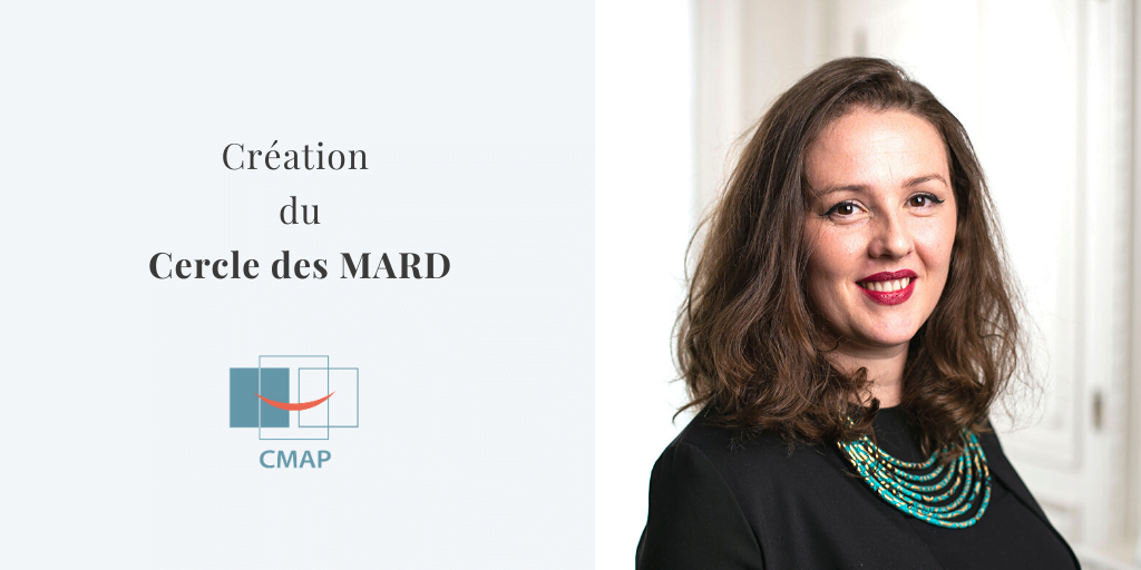 Création du Cercle des MARD
