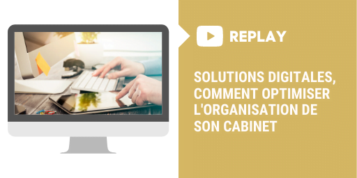 Solutions digitales : comment optimiser l’organisation de son cabinet?
