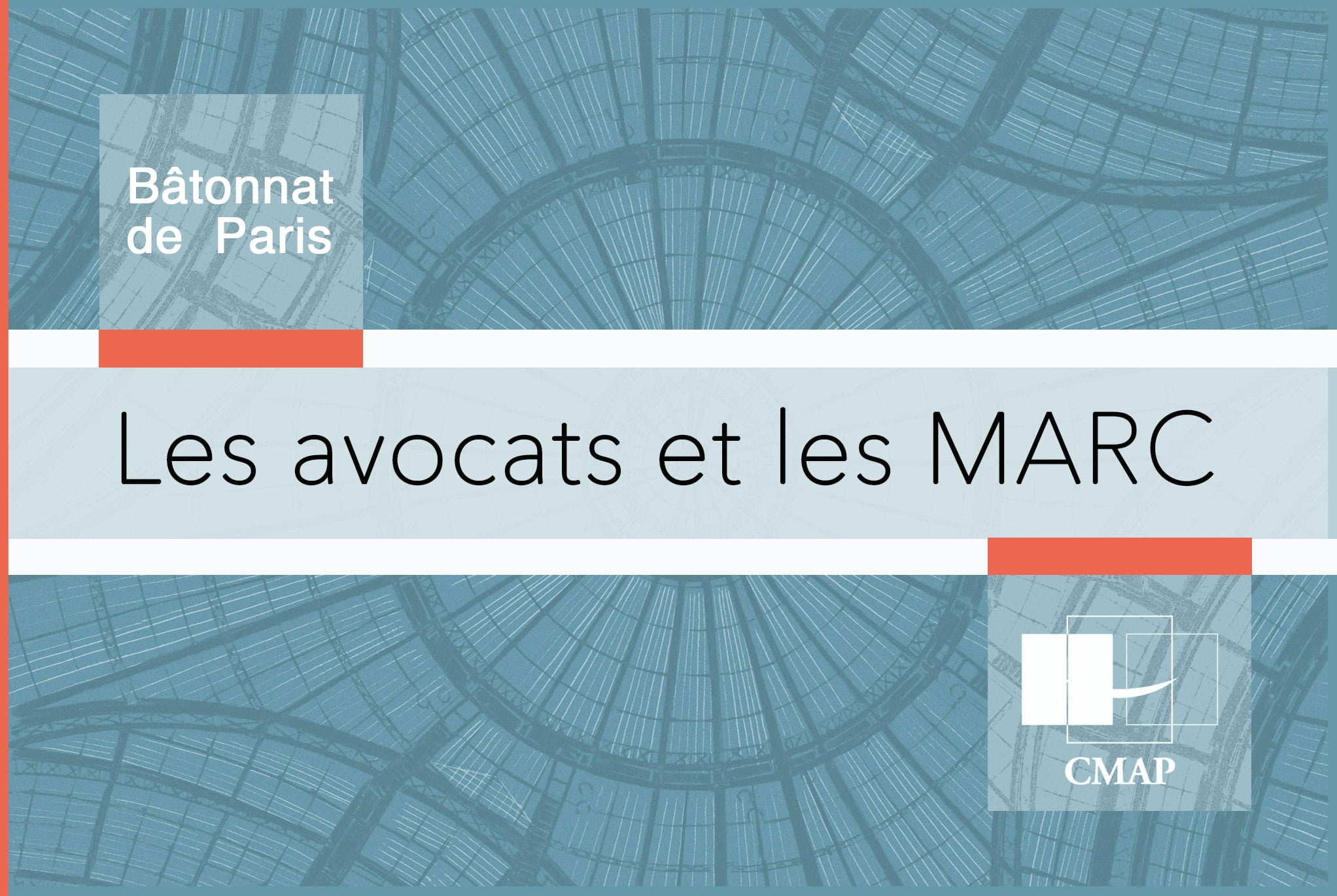 Débat – Bâtonnat de Paris – Les avocats et les MARC – 23 novembre 2016