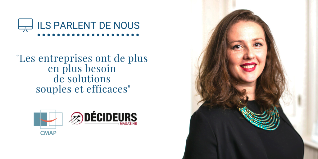 « Les entreprises ont de plus en plus besoin de solutions souples et efficaces »