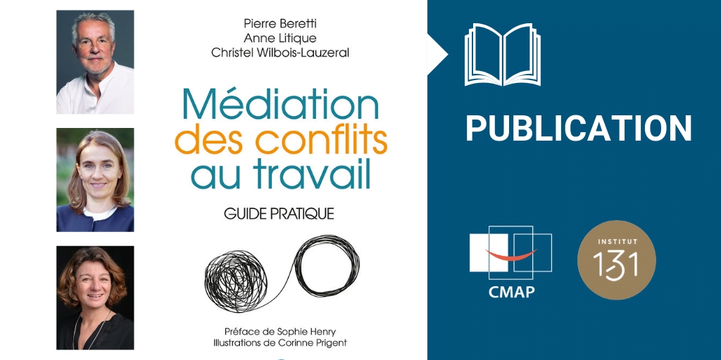 Guide pratique: Médiation des conflits au travail.