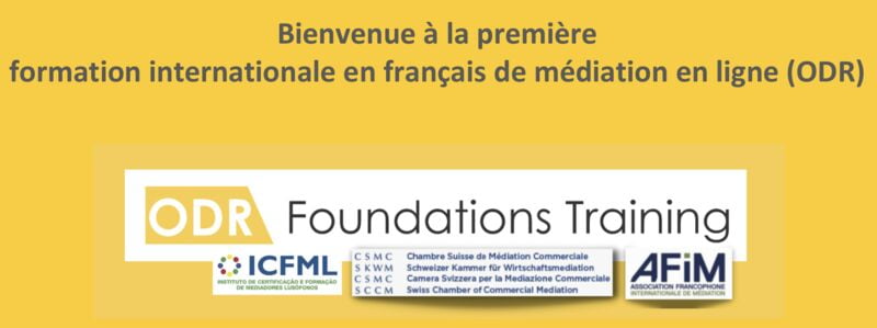 Formation internationale pour devenir un médiateur en ligne (ODR)