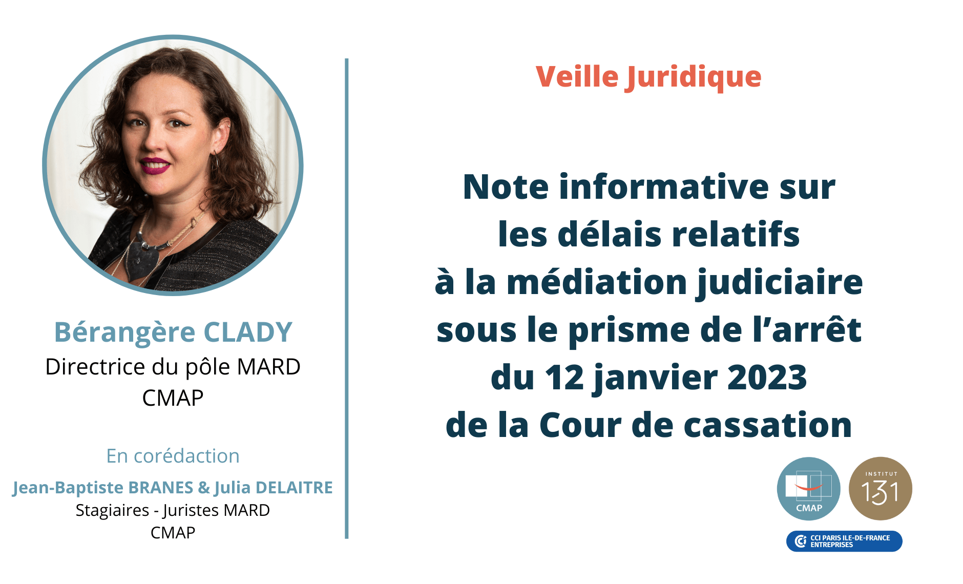 Note informative sur les délais relatifs à la médiation judiciaire sous le prisme de l’arrêt du 12 janvier 2023 de la Cour de cassation