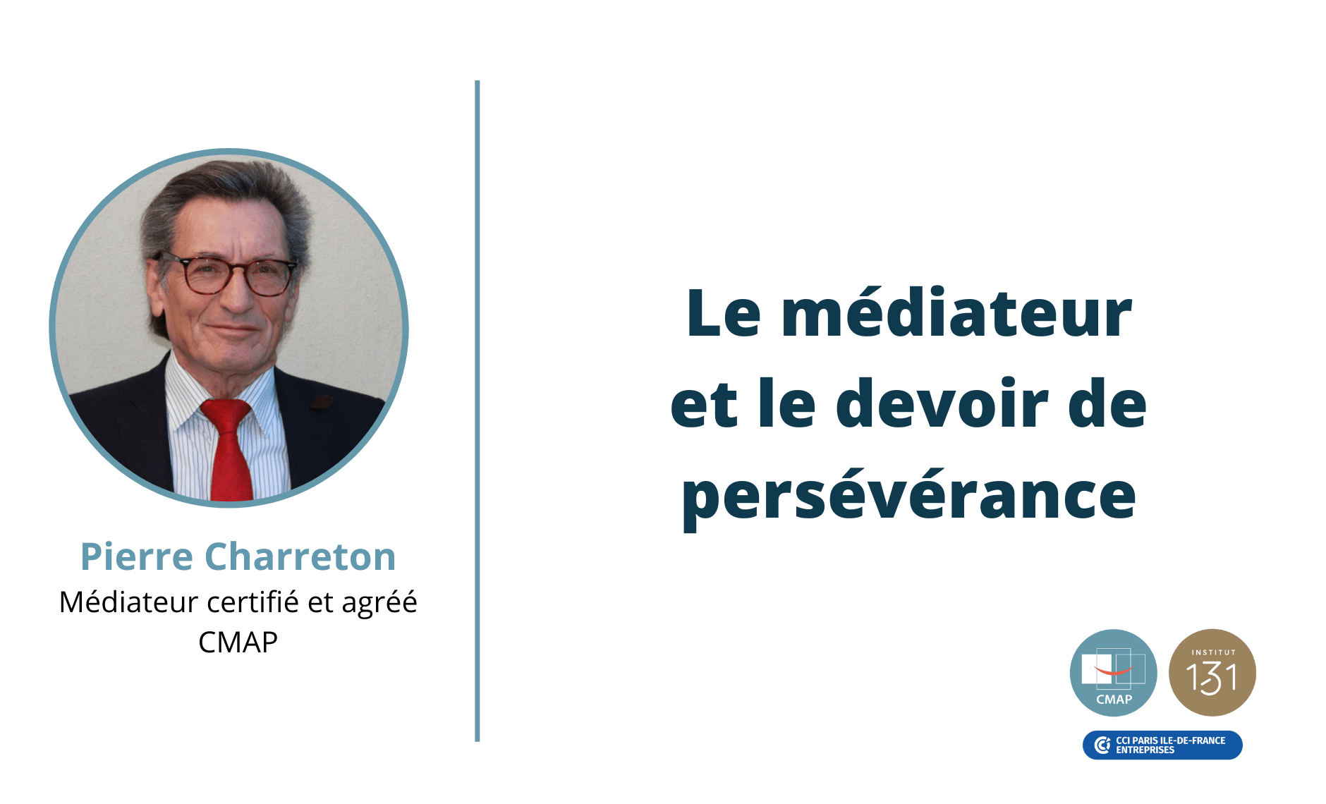 Le médiateur et le devoir de persévérance
