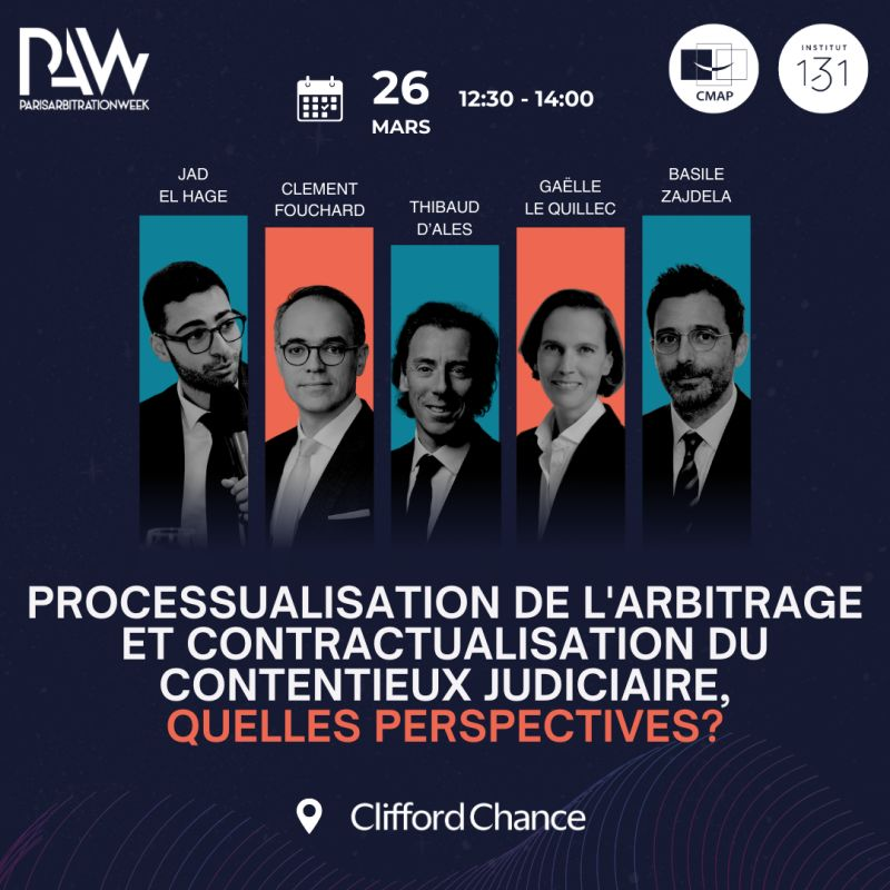 PAW2026 | Processualisation de l&rsquo;arbitrage et contractualisation du contentieux judiciaire : quelles perspectives ?