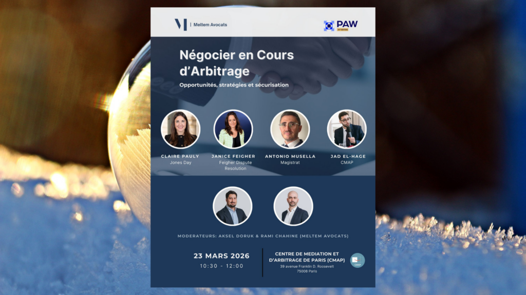 PAW2026 Meltem Avocats x CMAP - Médiation et Arbitrage