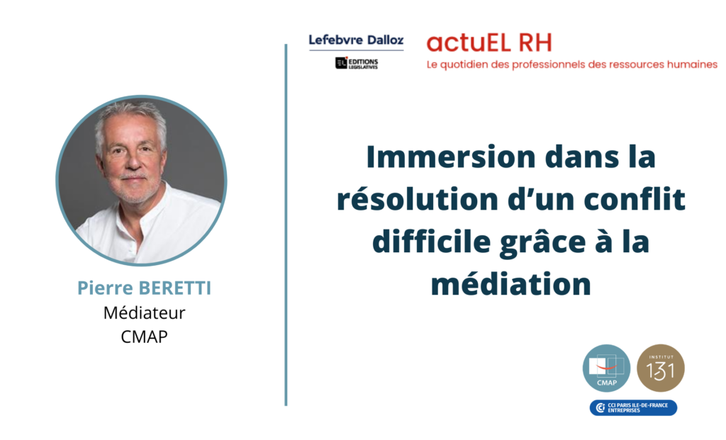 Immersion dans la résolution d’un conflit difficile grâce à la médiation