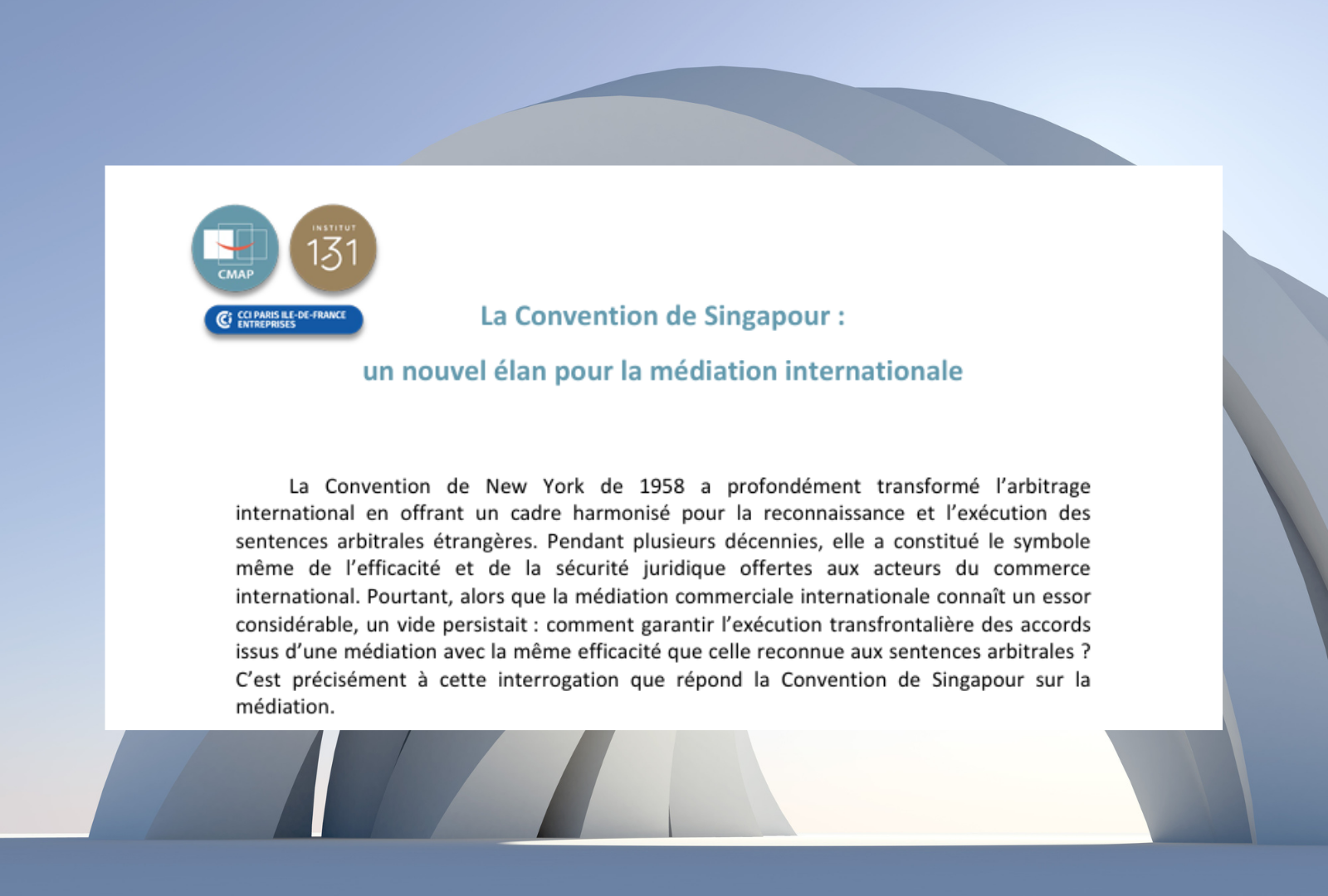 Veille juridique | La Convention de Singapour : un nouvel élan pour la médiation internationale